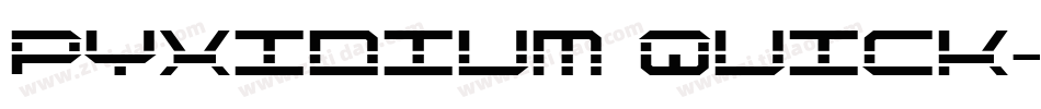 Pyxidium Quick字体转换